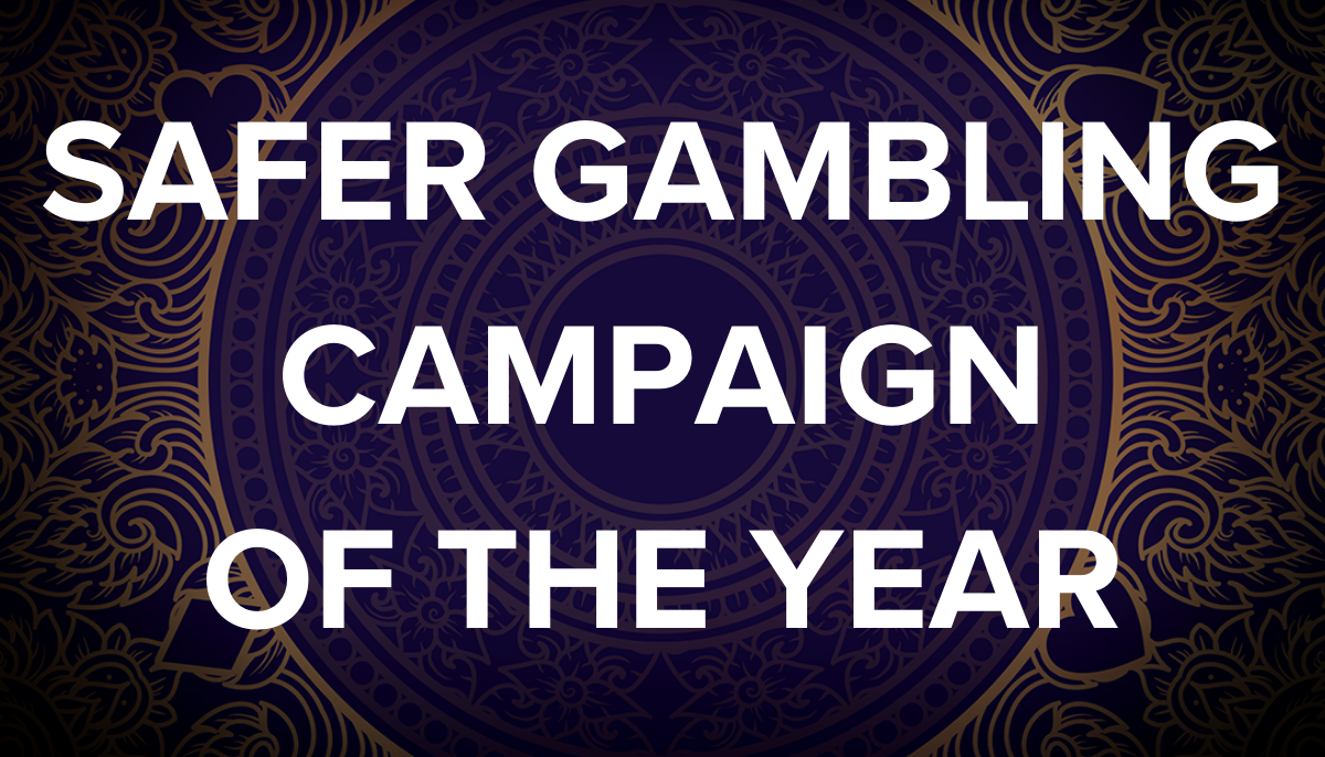 Safer Gambling Campaign of the Year