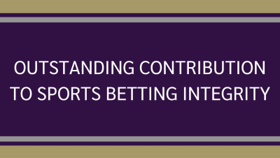 Outstanding Contribution to Sports Betting Integrity